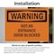 Signmission Not An Entrance Door Blocked OSHA Warning Sign, Vinyl Decal, 10in W x 7in L, 2PK OS-2PACK-WS-D-710-L-12282 - alternate 2